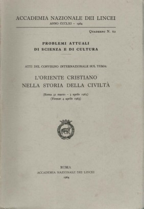 L'Oriente cristiano nella storia della civiltà