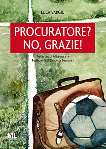 Procuratore? No grazie!