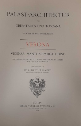 Palast-architektur von Ober-Italien und Toscana vom XIII bis XVIII Jahrhundert