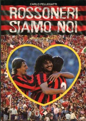 Rossoneri siamo noi