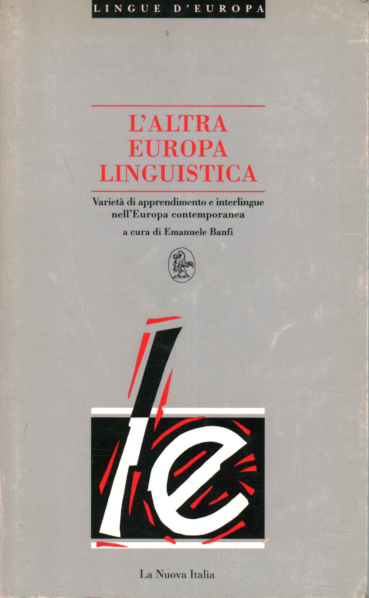 The other linguistic Europe