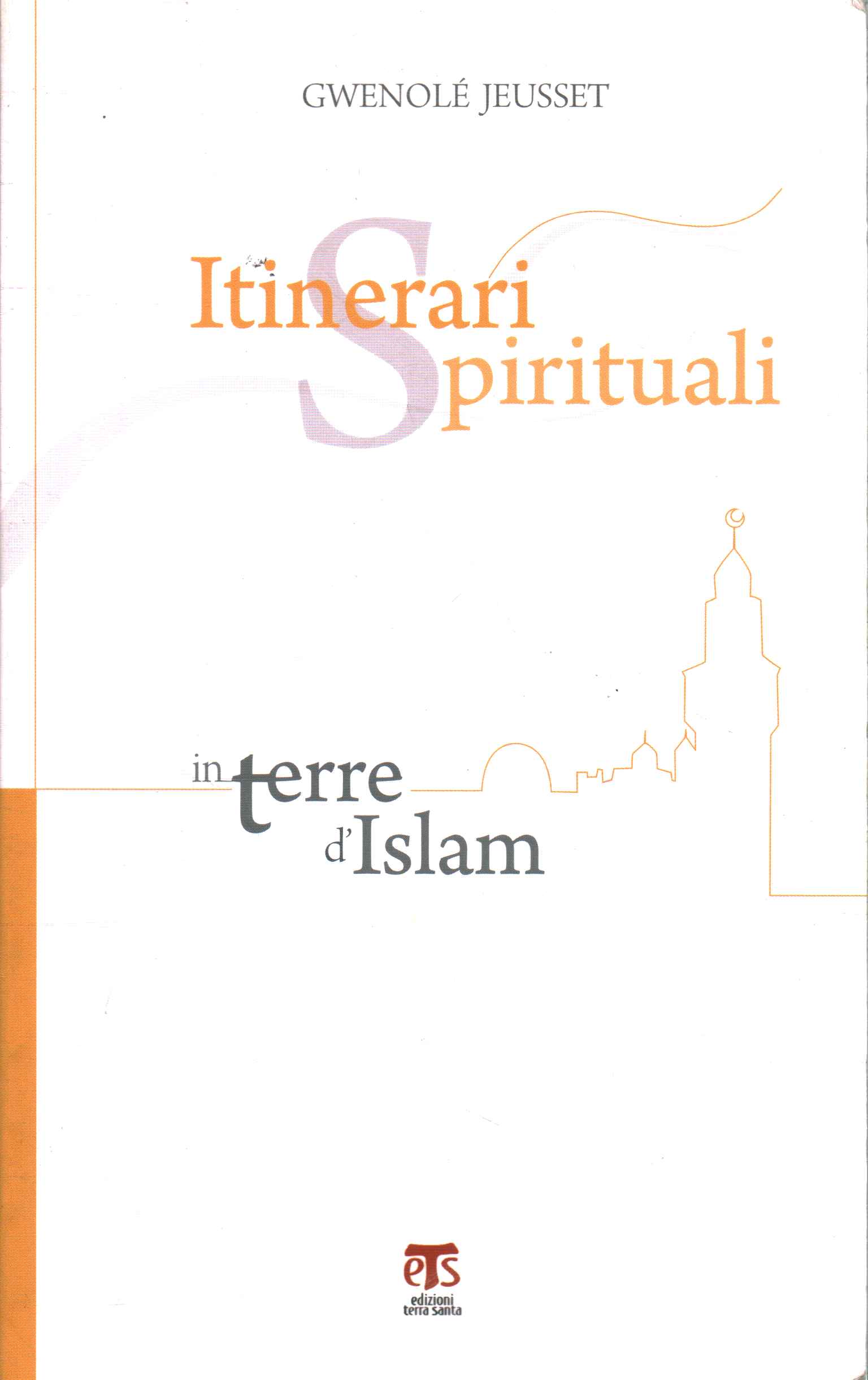 Itinéraires spirituels en terres d'apostrophes