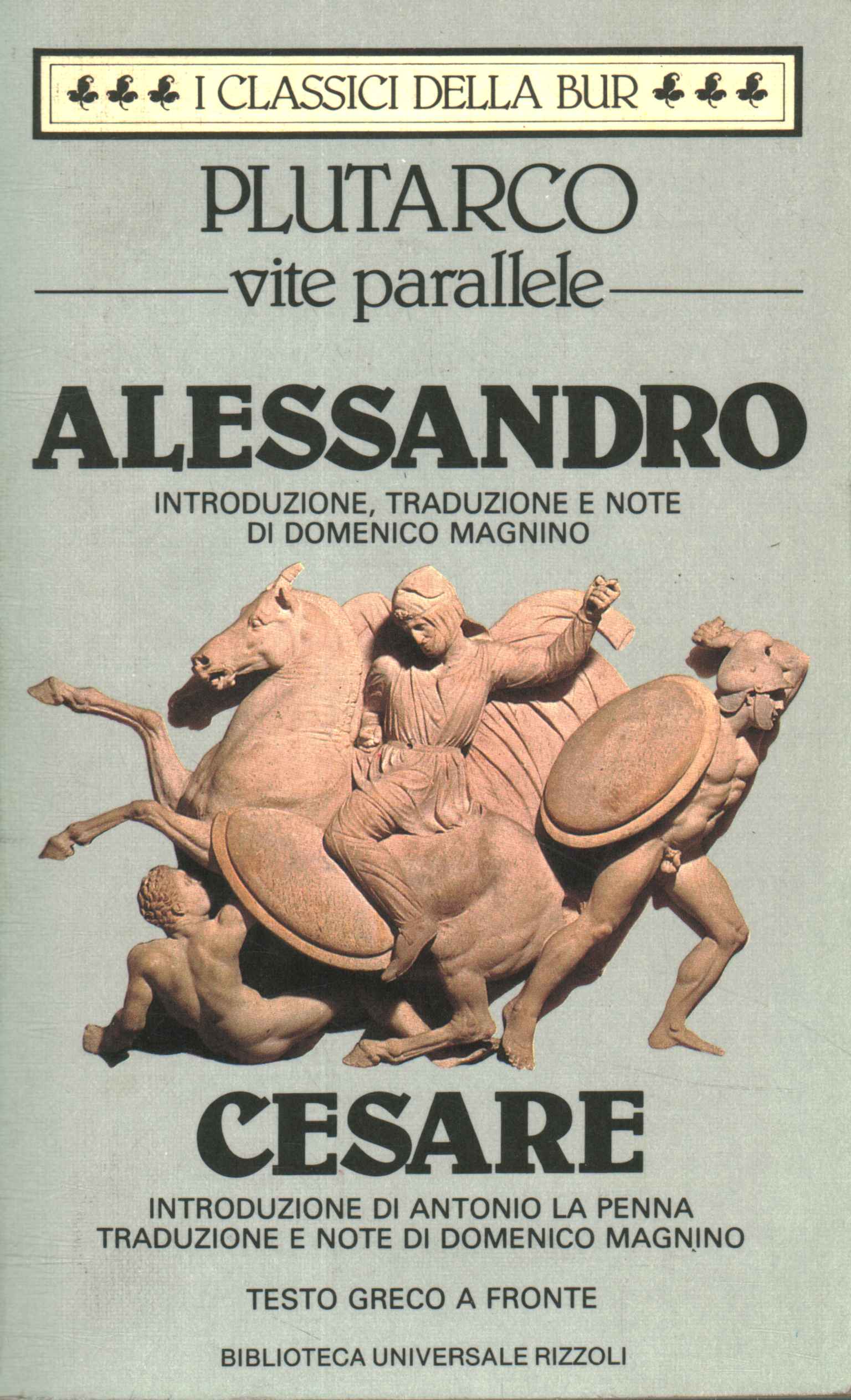 Vite parallele. Alessandro. Cesare.