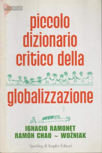 Piccolo dizionario critico della globalizz