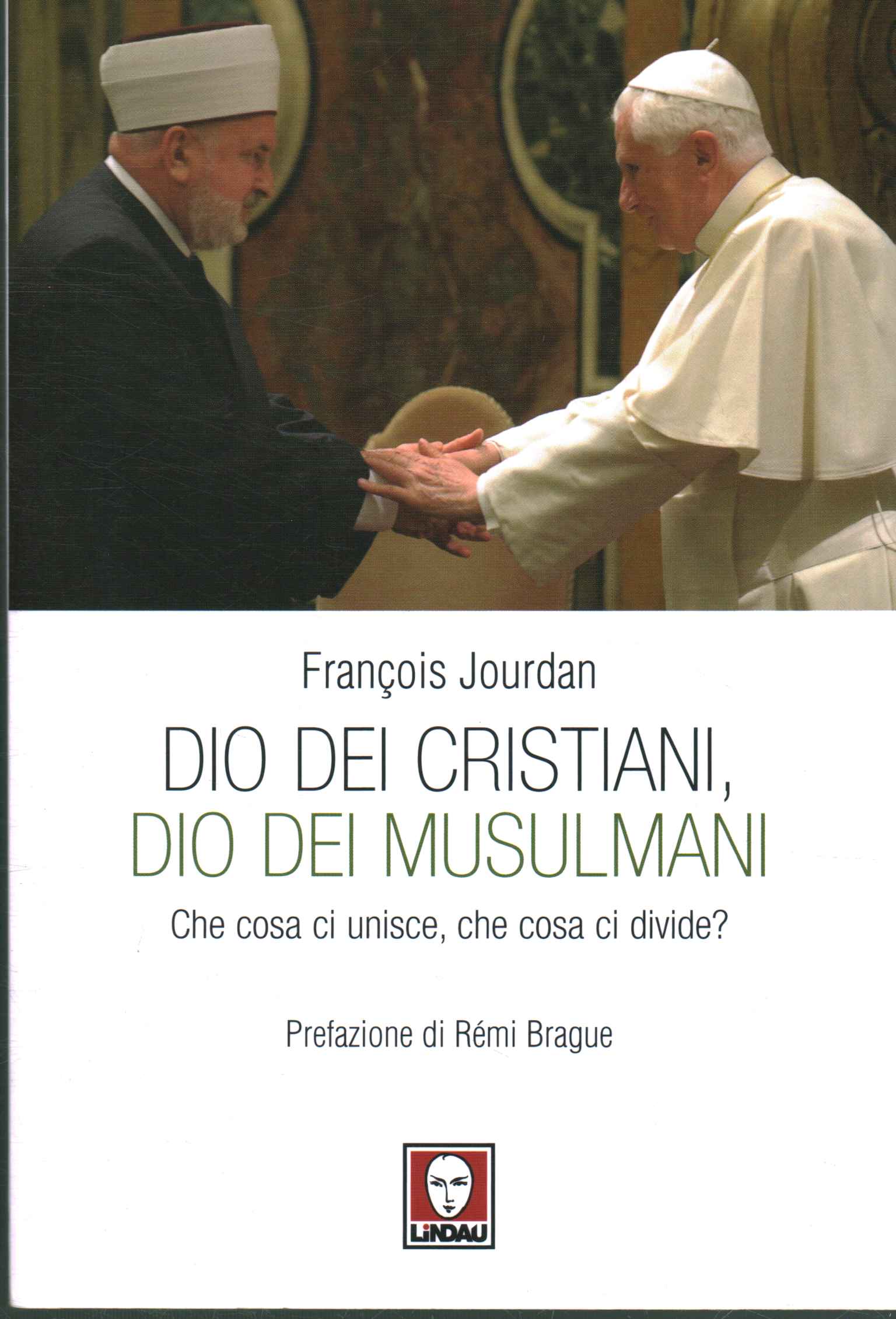 Dio dei cristiani dio dei musulmani