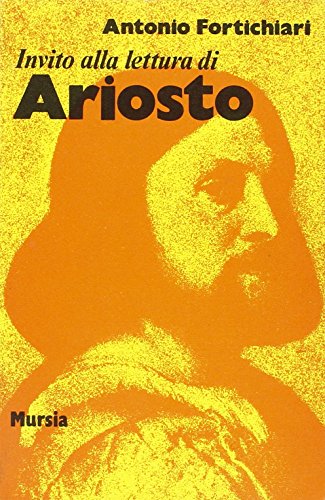 Invito alla lettura di Ludovico Ariosto