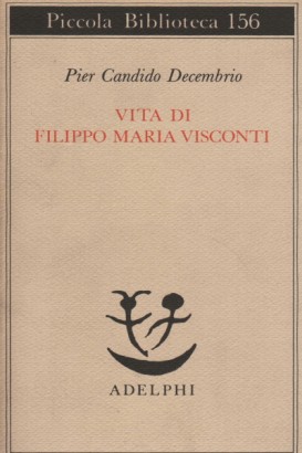 Vita di Filippo Maria Visconti