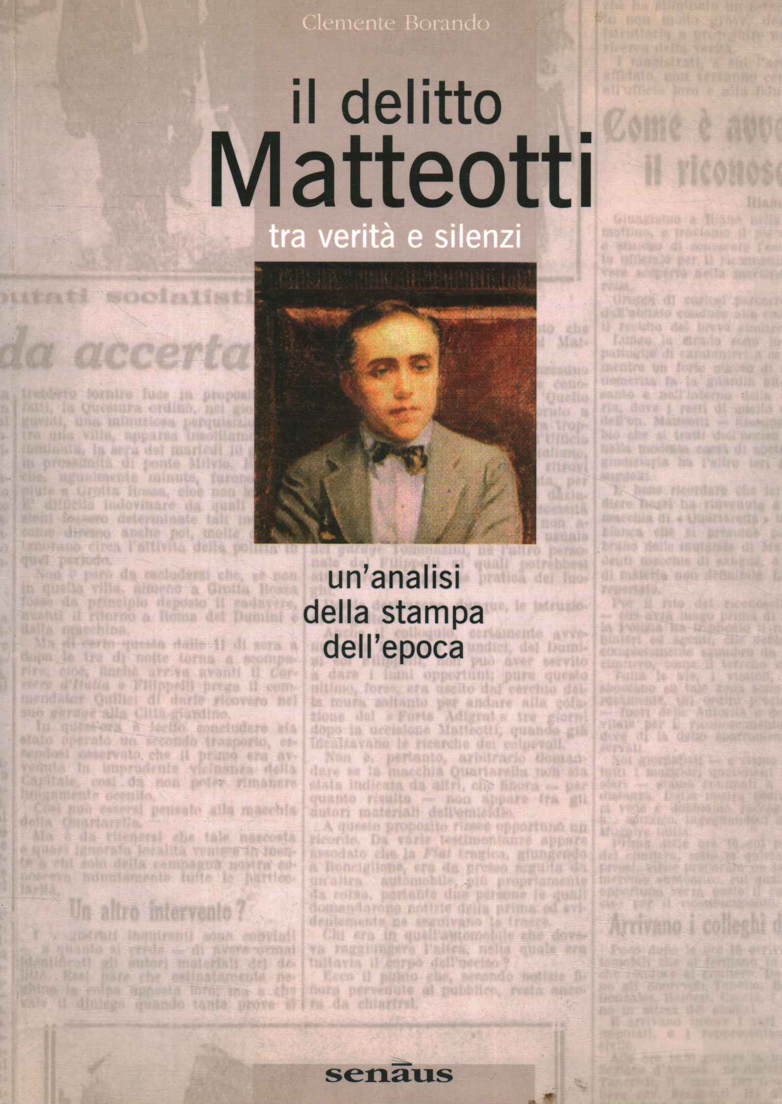 Il delitto Matteotti tra verità e%2