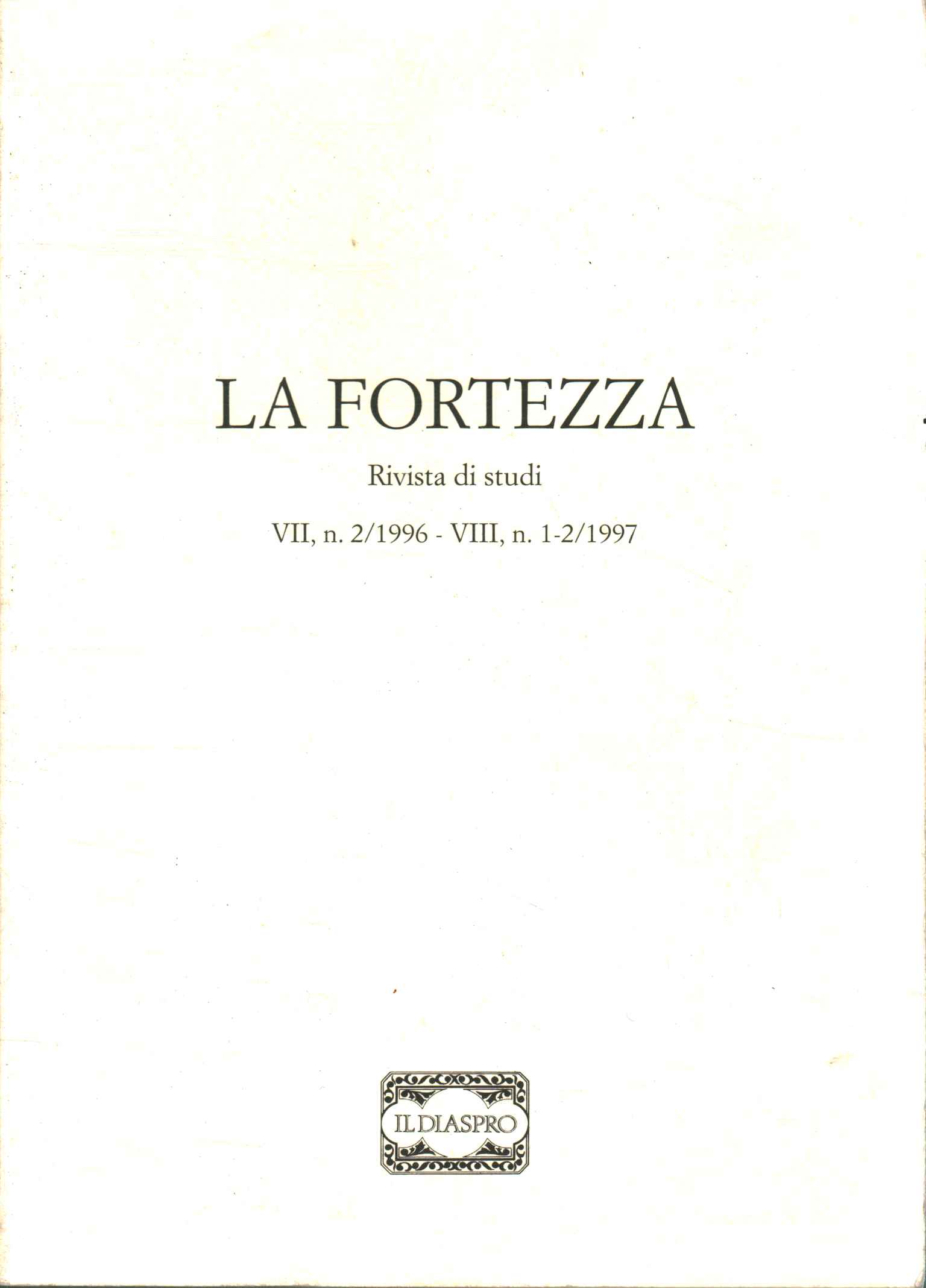 La fortezza