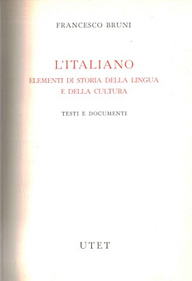 L'Italiano elementi di storia d,L'Italiano. Elementi di storia