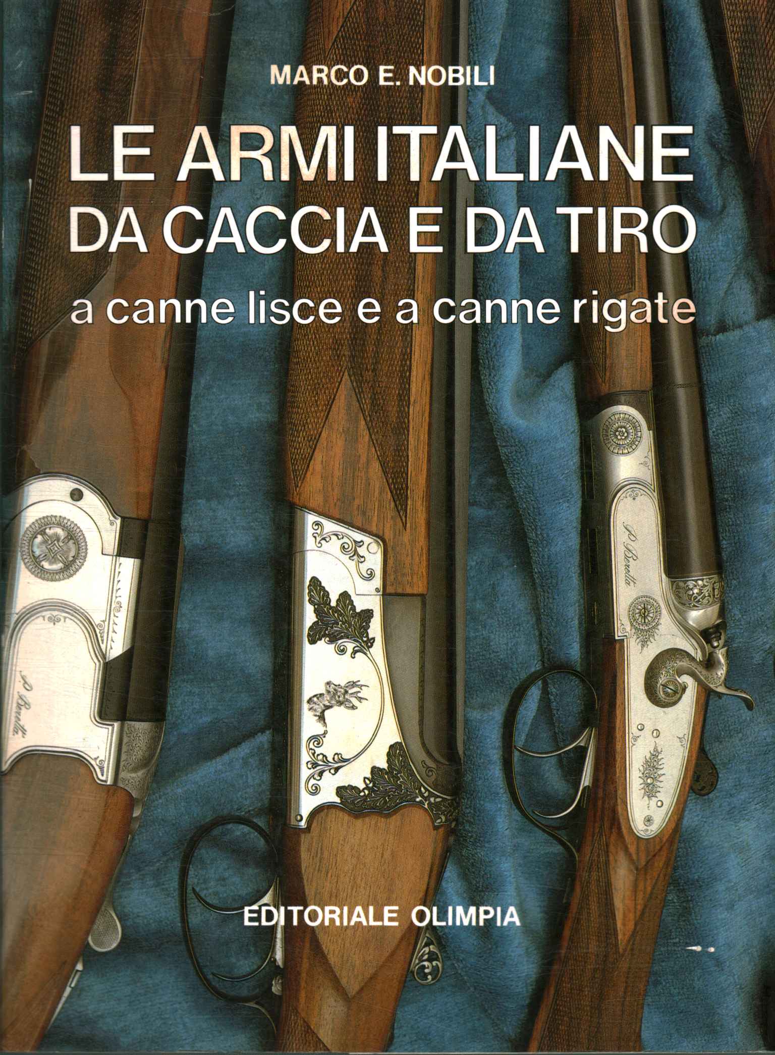 Italian hunting and shooting weapons