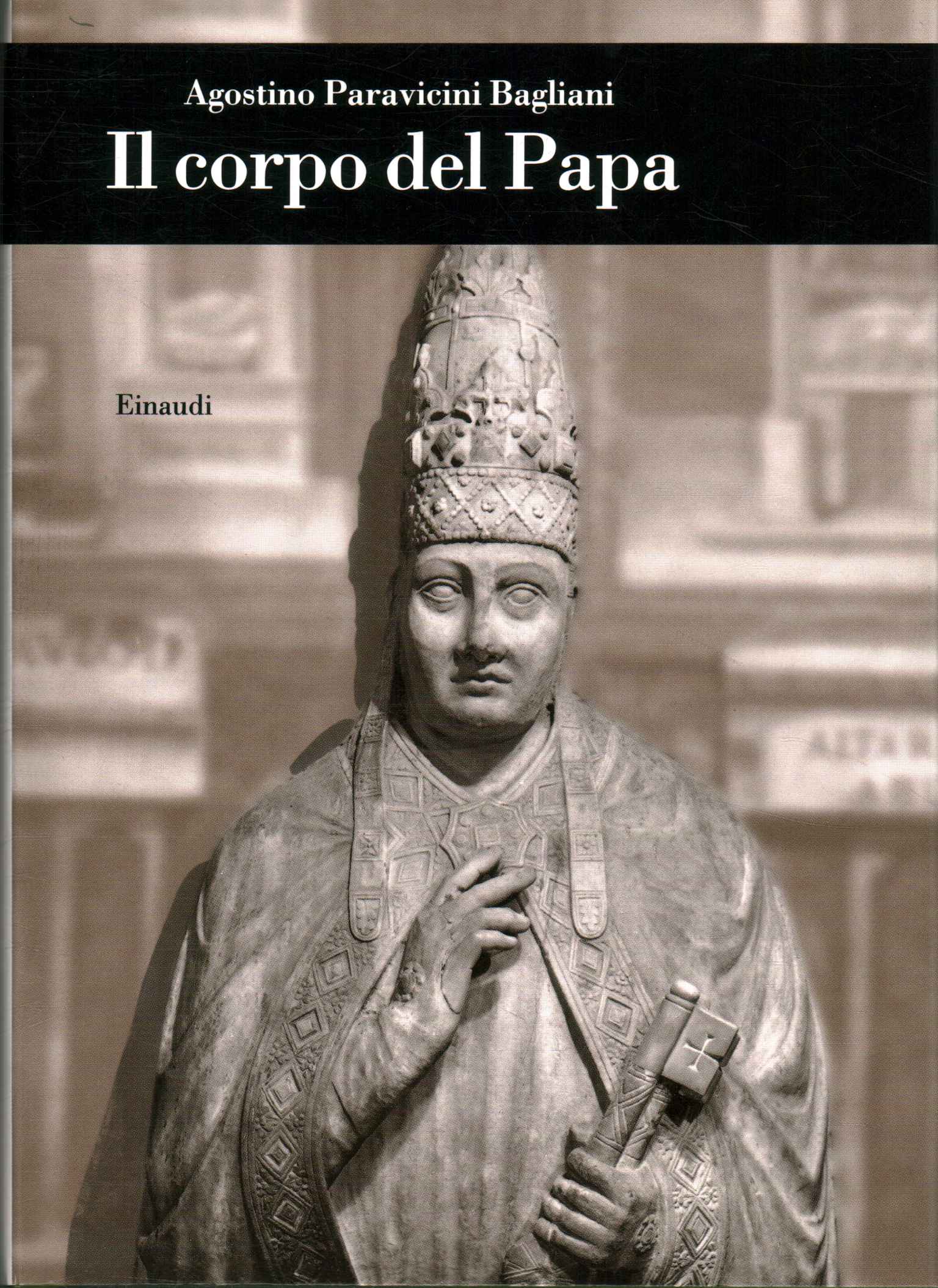 Il corpo del Papa