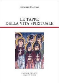 Les étapes de la vie spirituelle