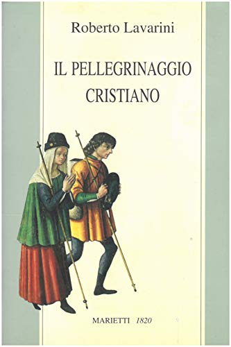 Il pellegrinaggio cristiano