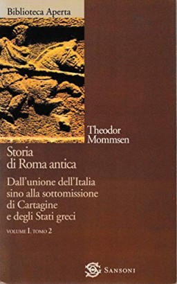 Storia di Roma antica (Volume I Tomo II)