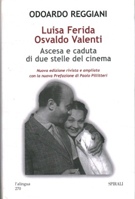 Luisa Ferida, Osvaldo Valenti