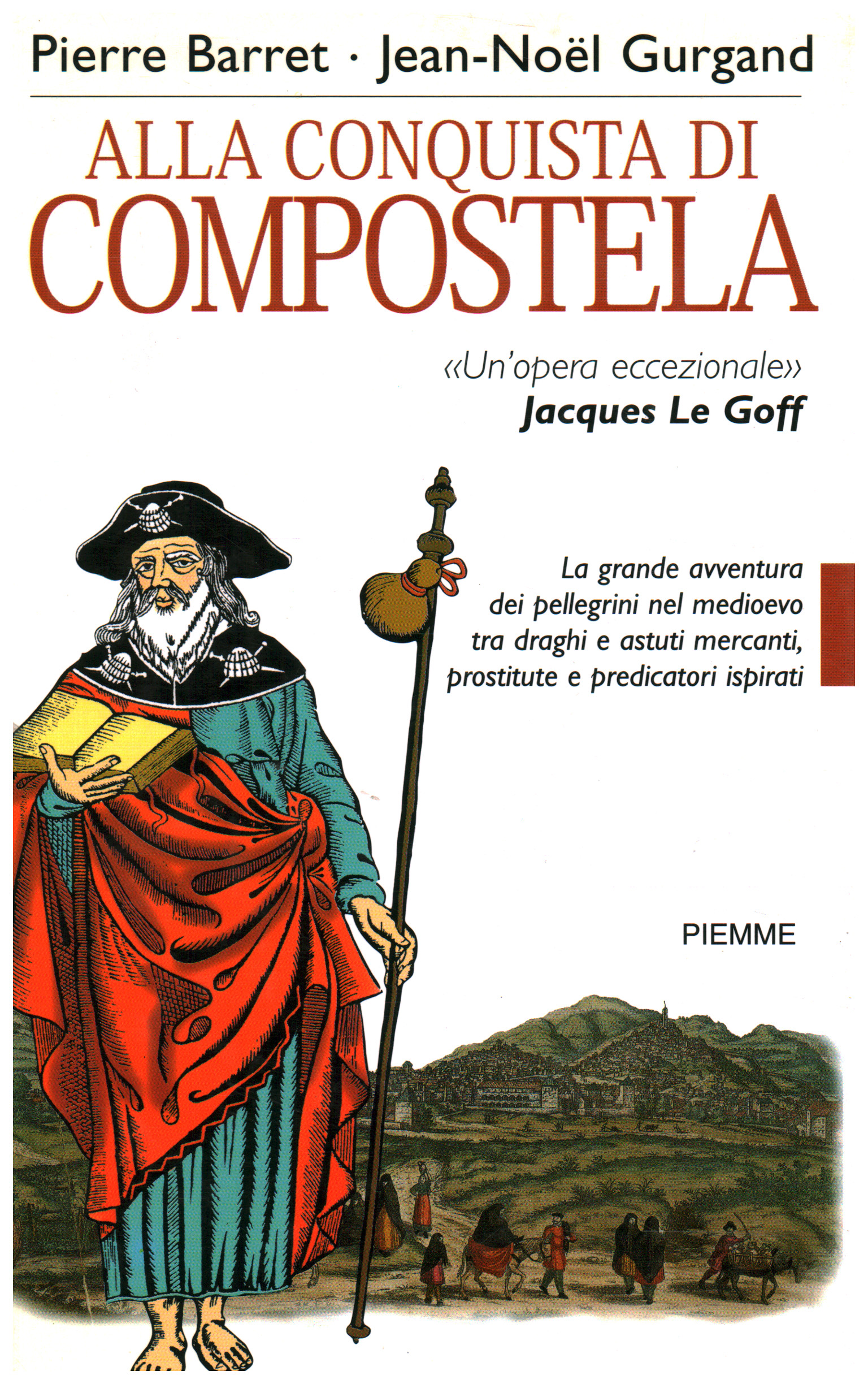 À la conquête de Compostelle