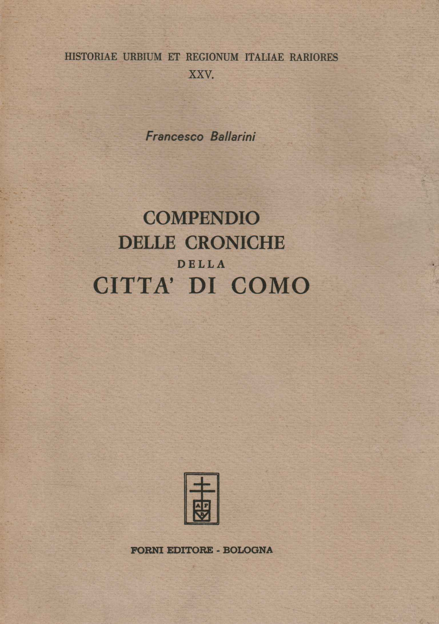 Compendio delle croniche della città%,Compendio delle croniche della città%