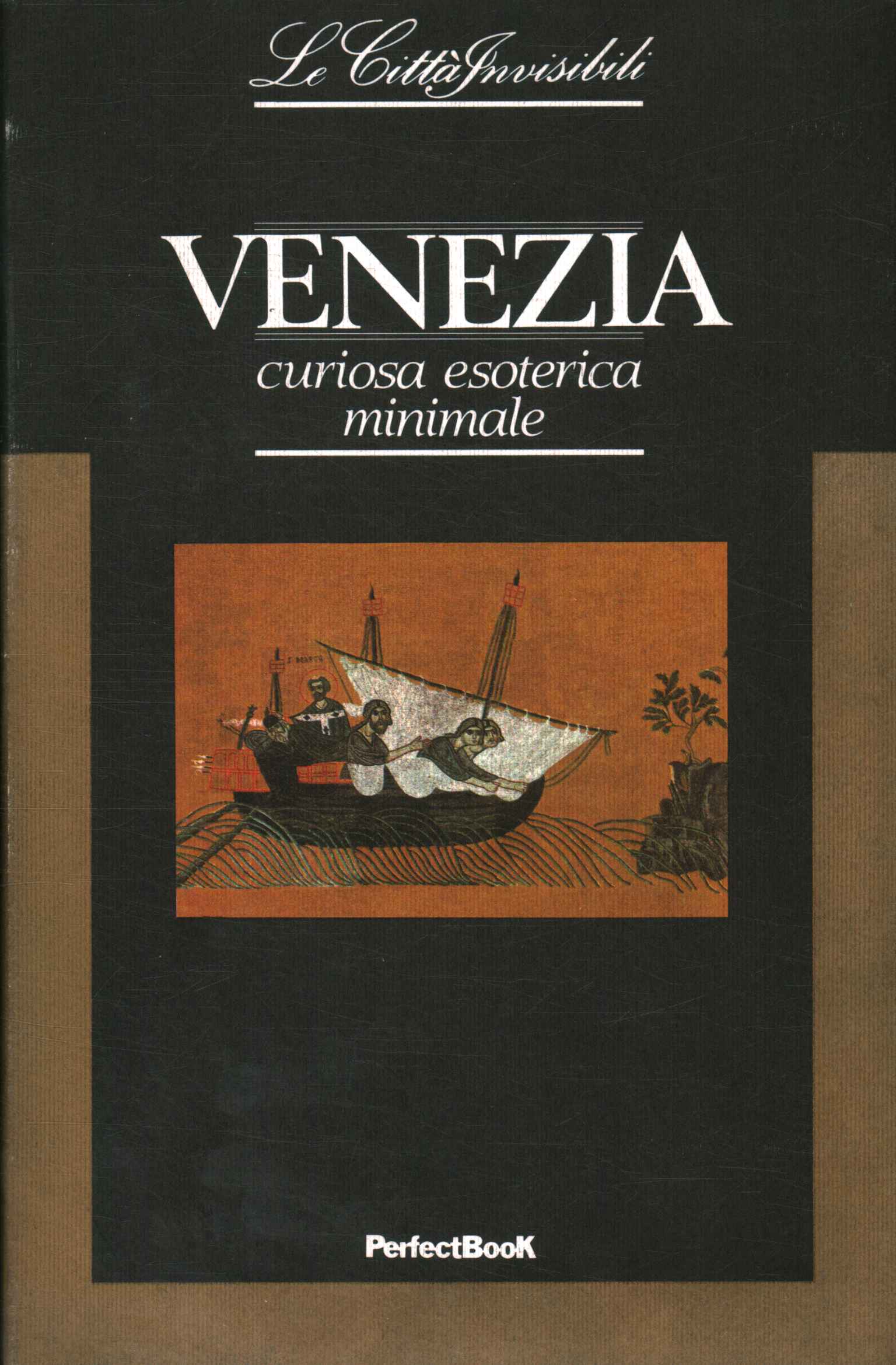 Venecia curiosa esotérica minimalista