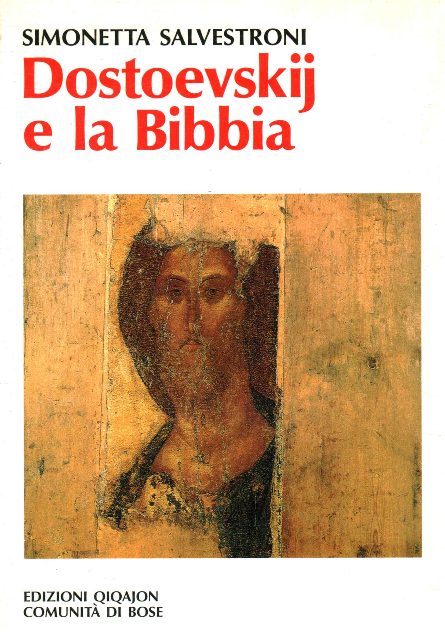 Dostoevskij e la Bibbia