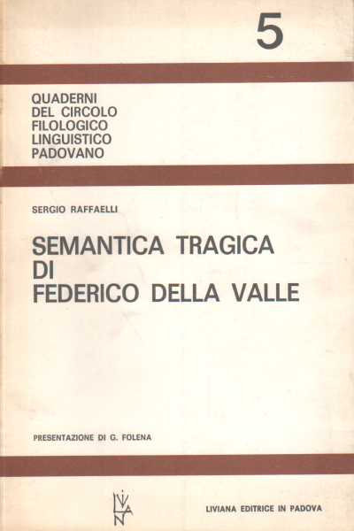 Semantica tragica di Federico Della Vall