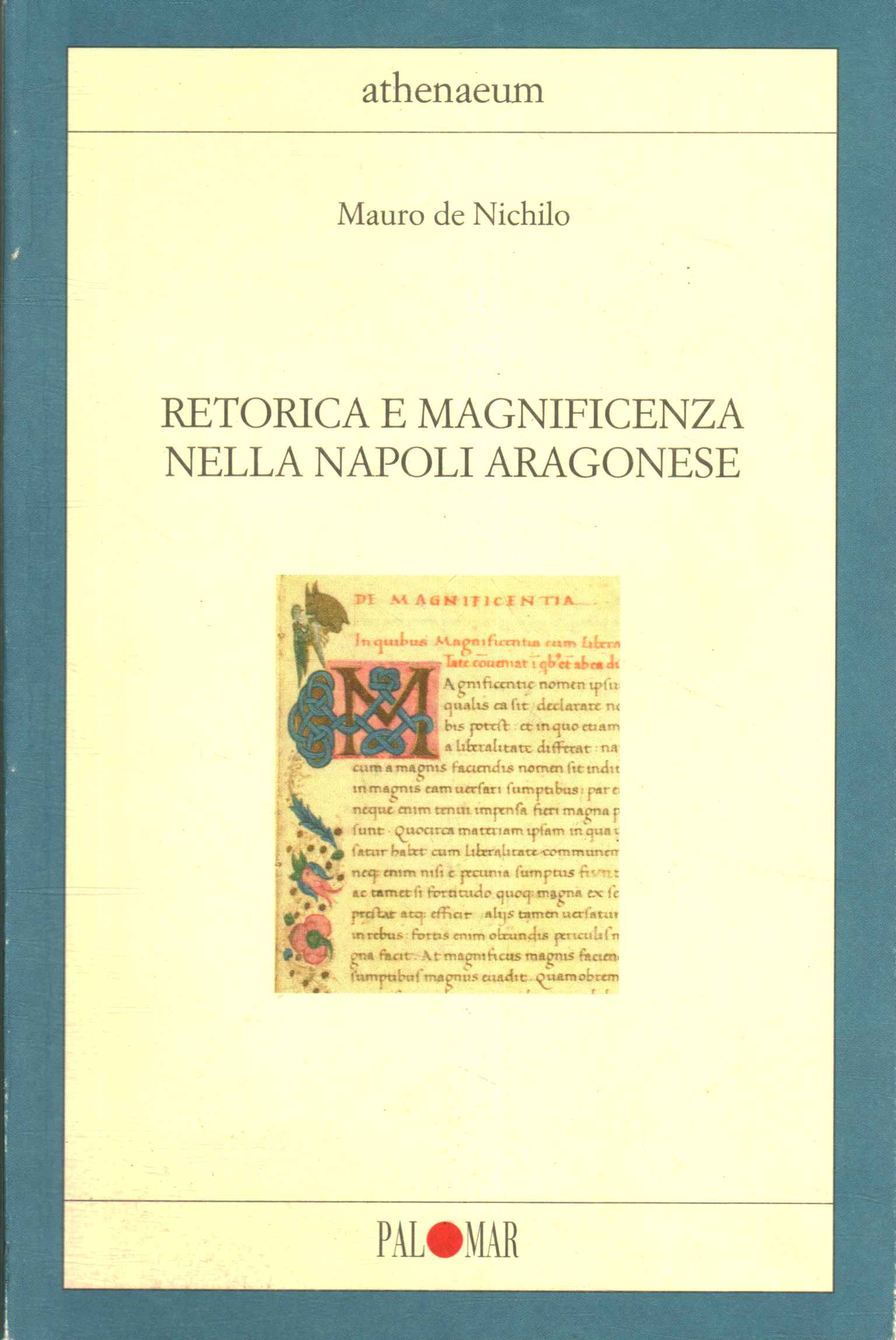 Retorica e magnificenza nella Napoli Ara