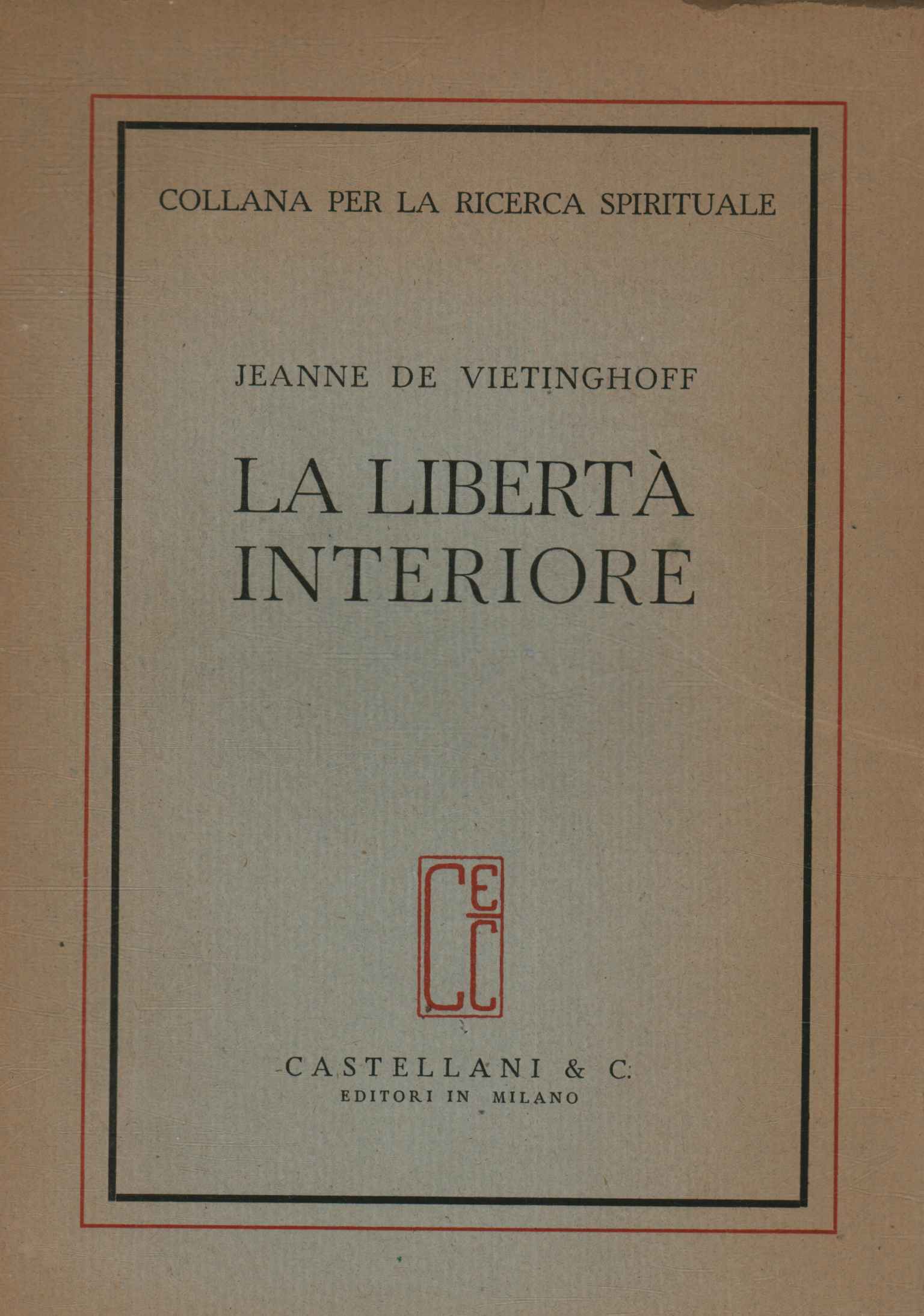 La libertà interiore