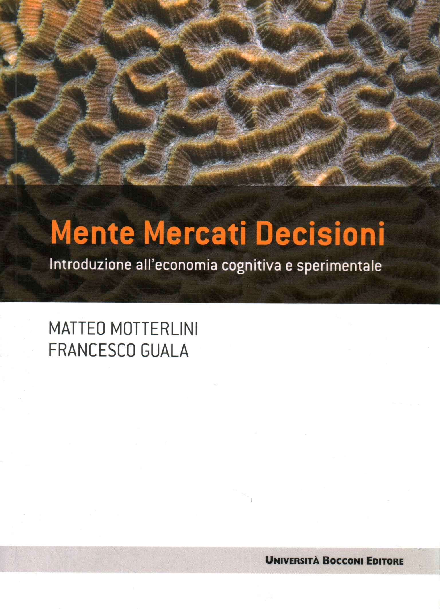 Mente Mercati Decisioni