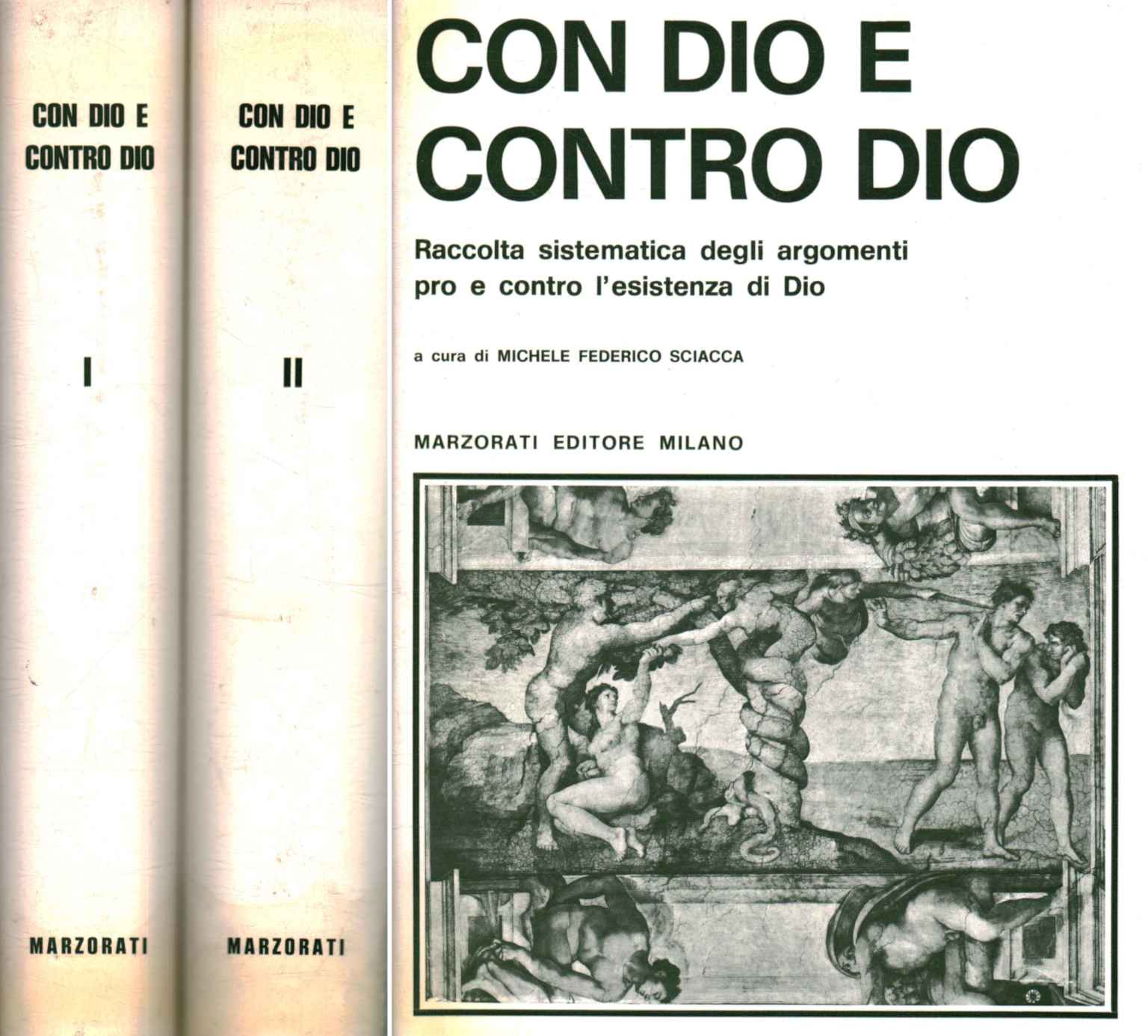 Con Dio e contro Dio (2 volumi)