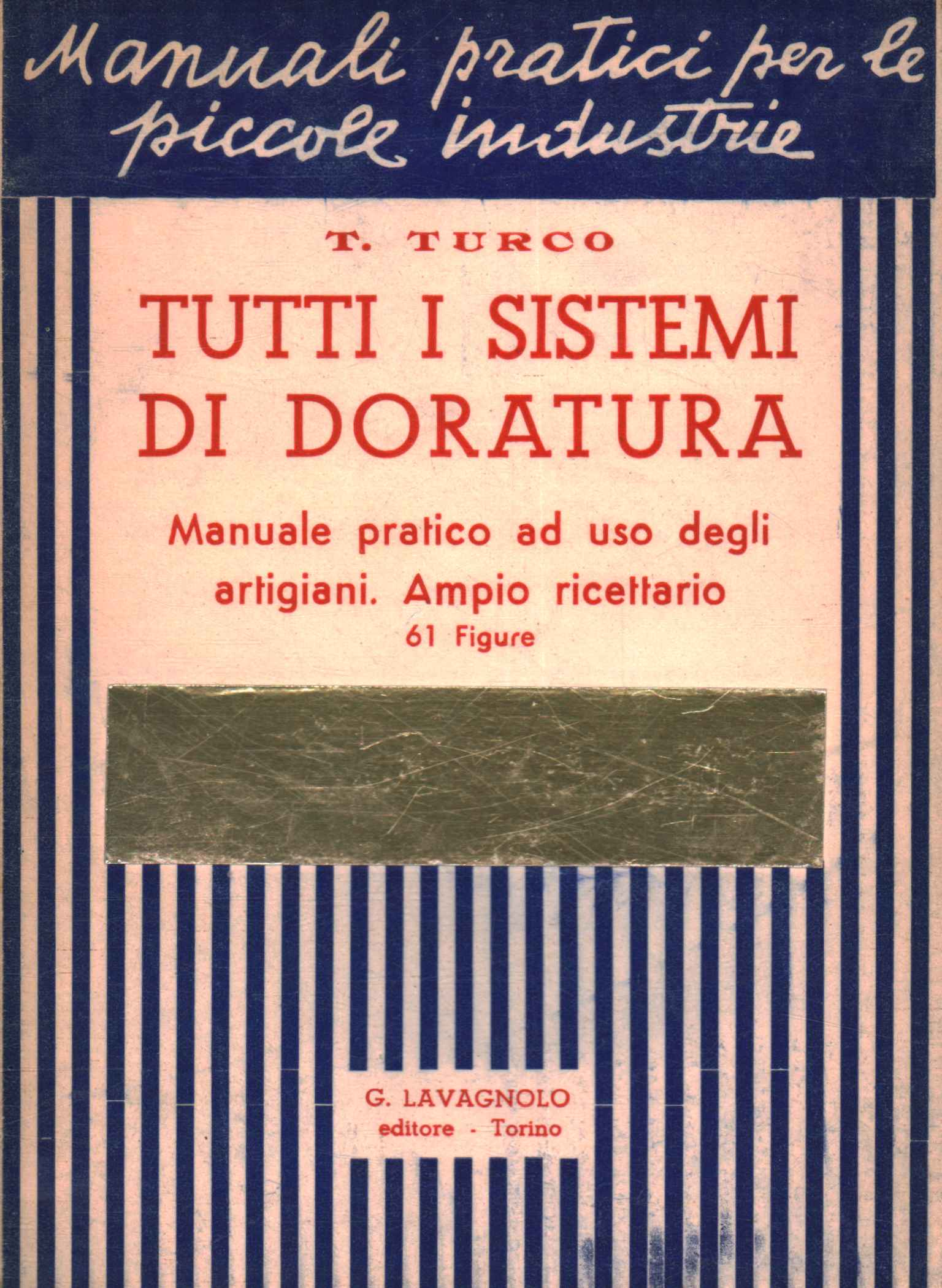 Tutti i sistemi di doratura