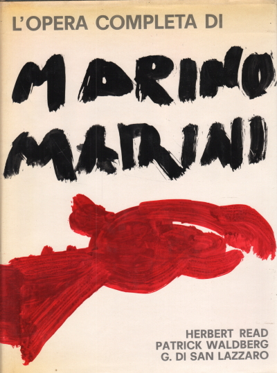 Marino Marini. Das komplette Werk