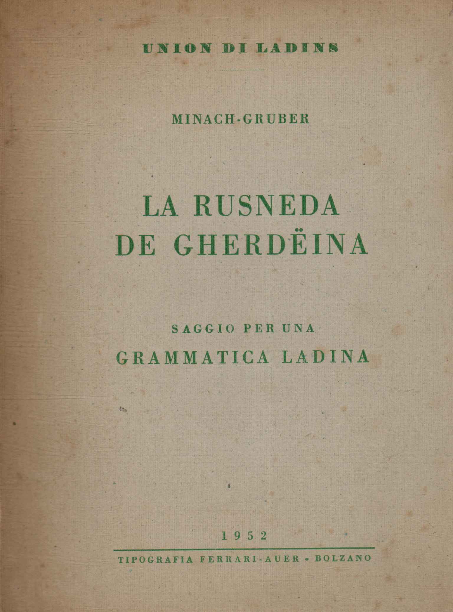 La rusneda de gherdeina