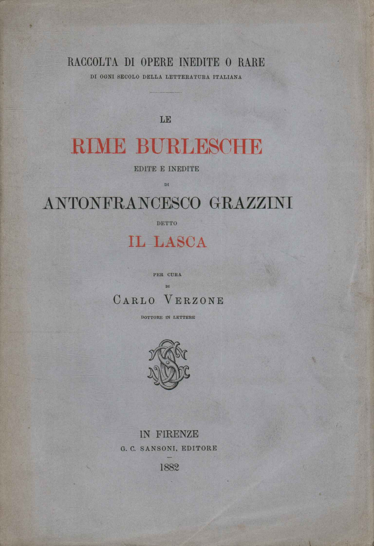 Le rime burlesche edite e inedite di%2,Le rime burlesche edite e inedite di%2