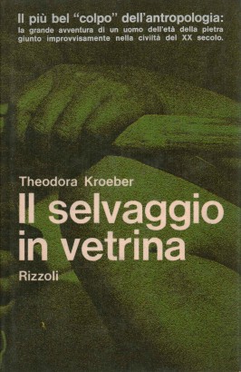 Il selvaggio in vetrina