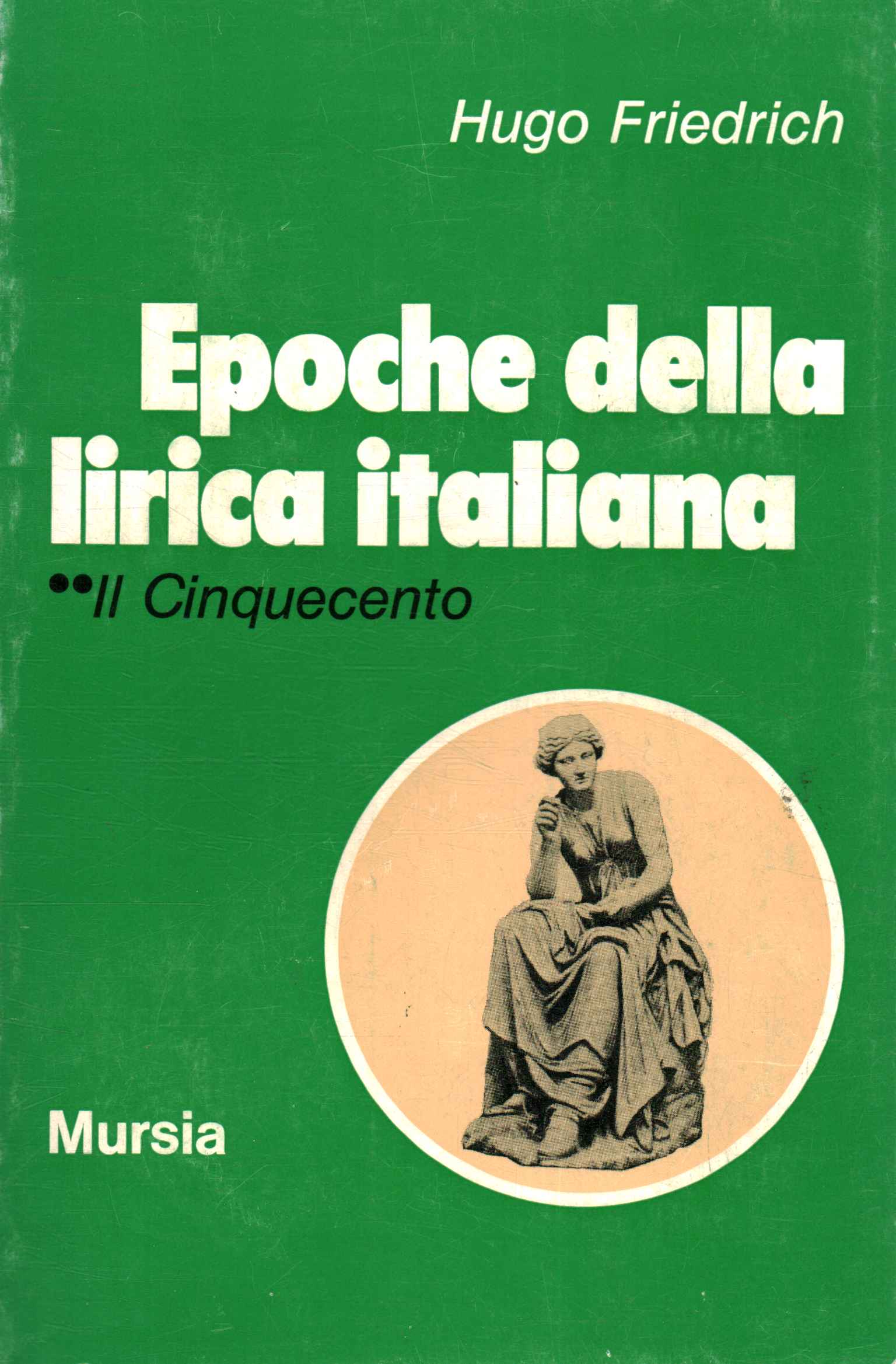 Epoche della lirica italiana. Il Cinquec