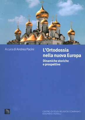 L'ortodossia nella nuova Europa