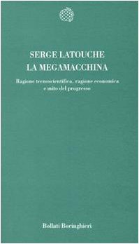 La mégamachine