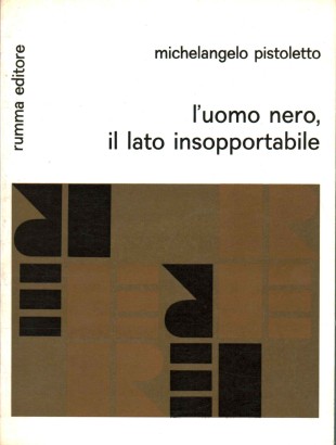 L'uomo nero, il lato insopportabile