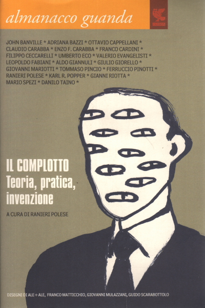 La conspiración. Teoría práctica, invención, conspiración. Teoría práctica, invención.