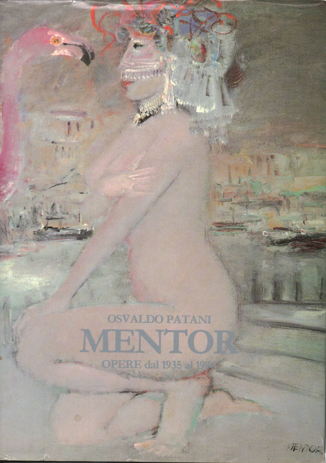 Mentor opere dal 1935 al 1986