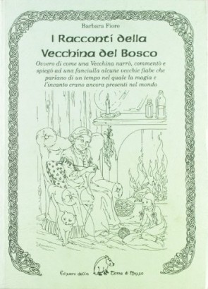 I racconti della vecchina del bosco