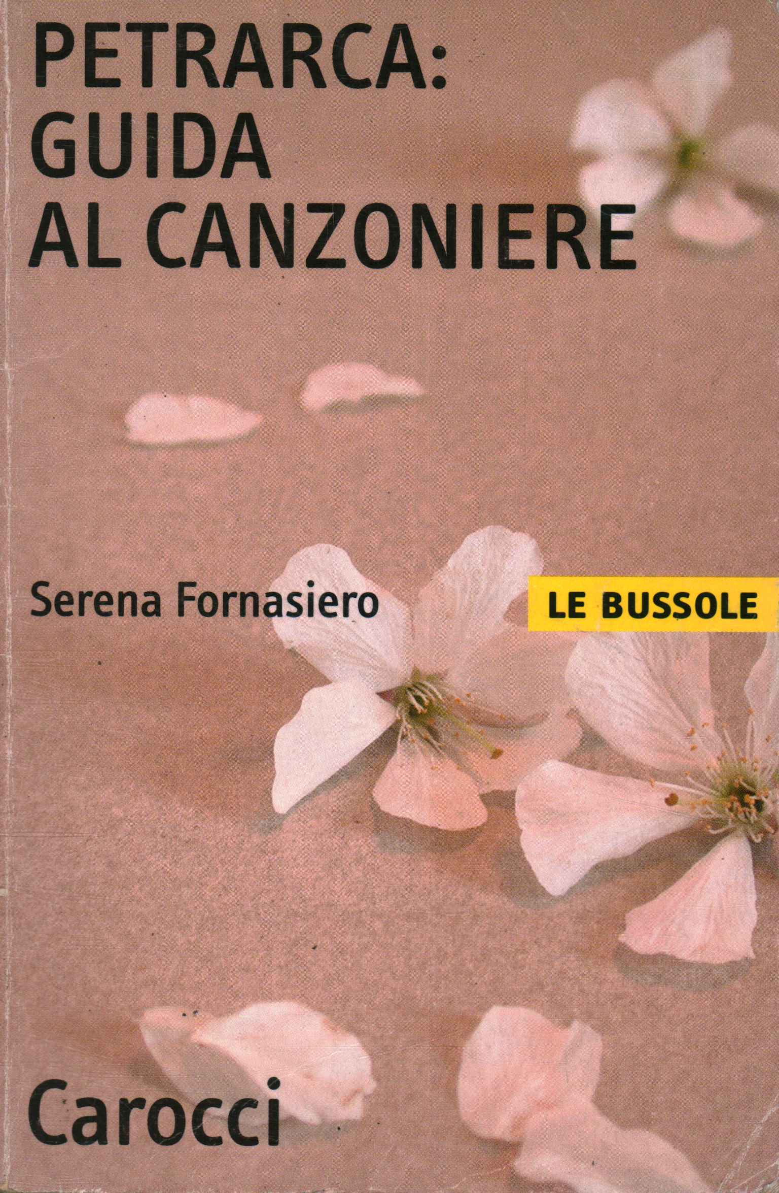 Petrarca: guida al canzoniere