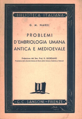 Problemi d'embriologia umana antica e medievale