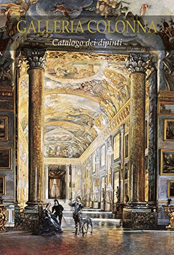 Galleria Colonna in Roma. Catalogo dei%2,Galleria Colonna in Roma. Catalogo dei%2,Galleria Colonna in Roma. Catalogo dei%2,Galleria Colonna in Roma. Catalogo dei%2