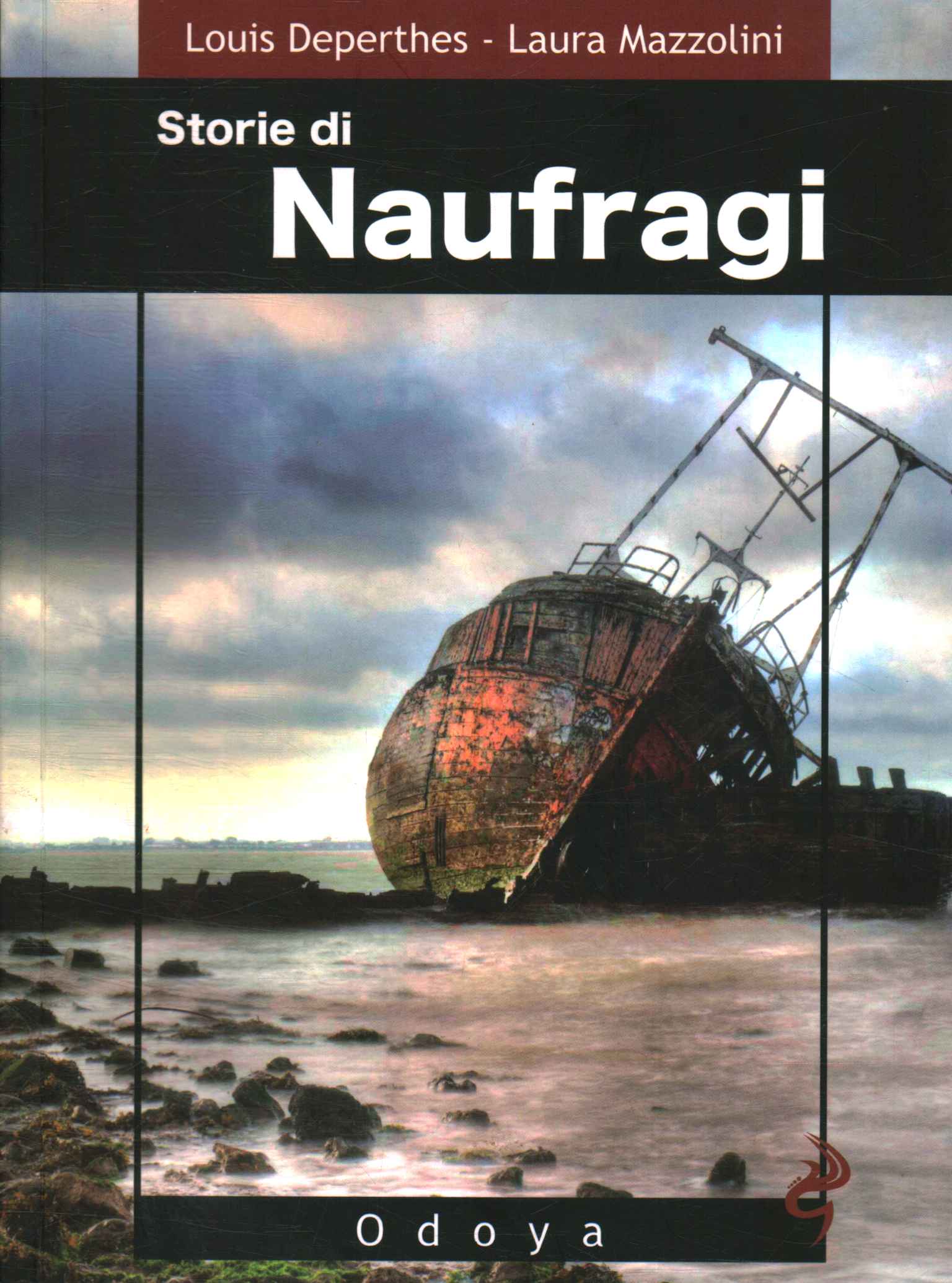 Histoires de naufrages