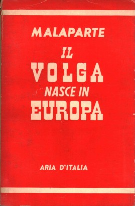 Il Volga nasce in Europa