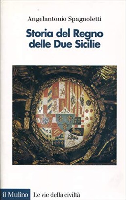 Storia del Regno delle due Sicilie