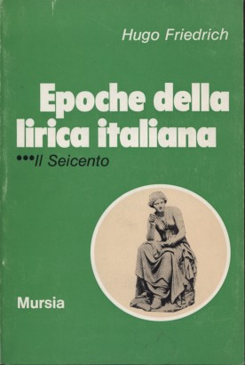 Epoche della lirica italiana. Il Seicento