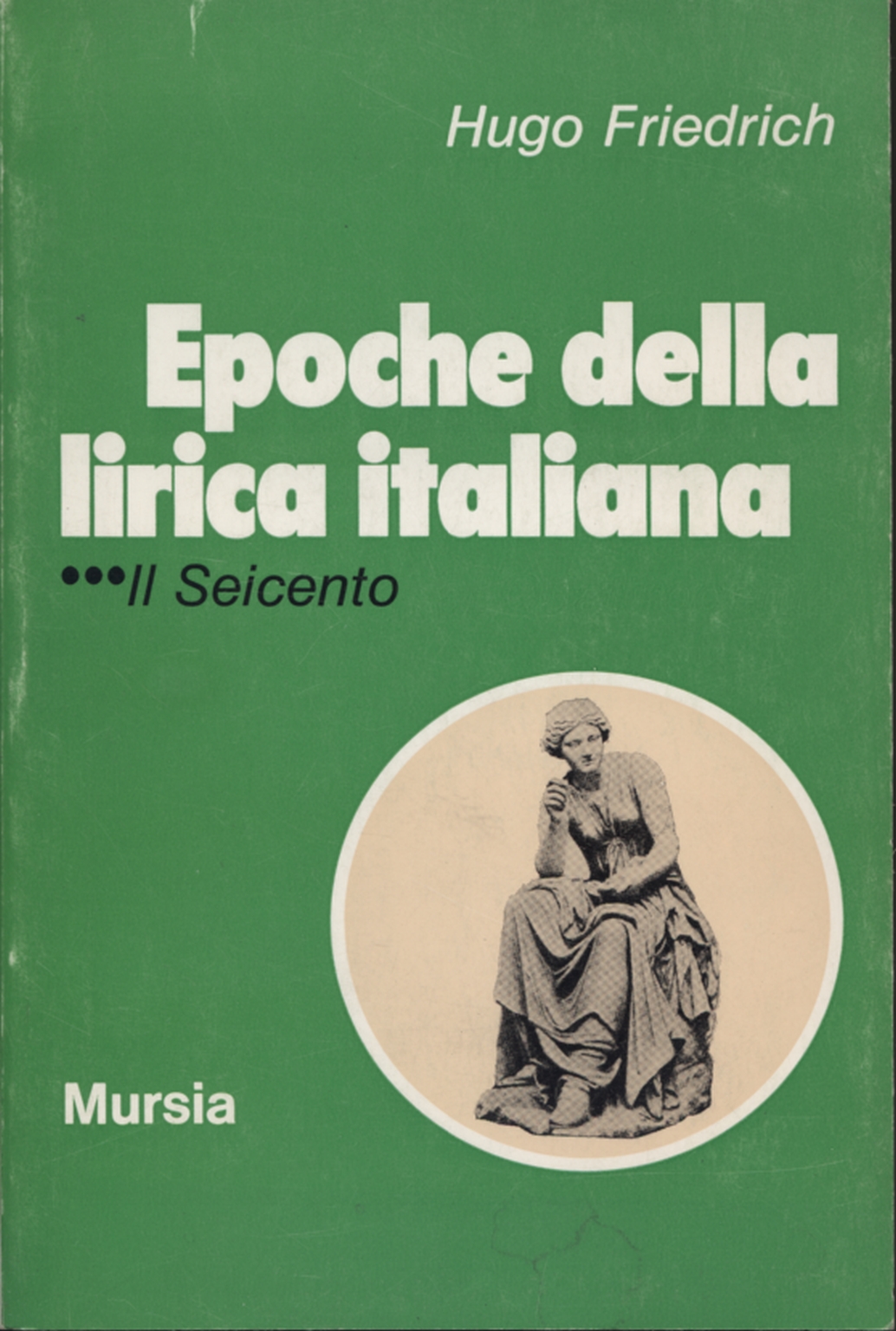 Epoche della lirica italiana. Il Seicent