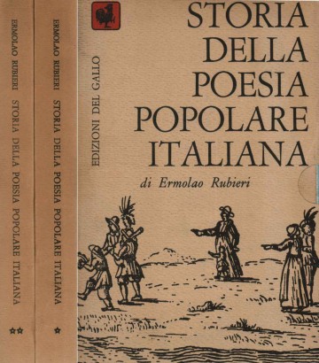 Storia della poesia popolare italiana (2 Volumi)